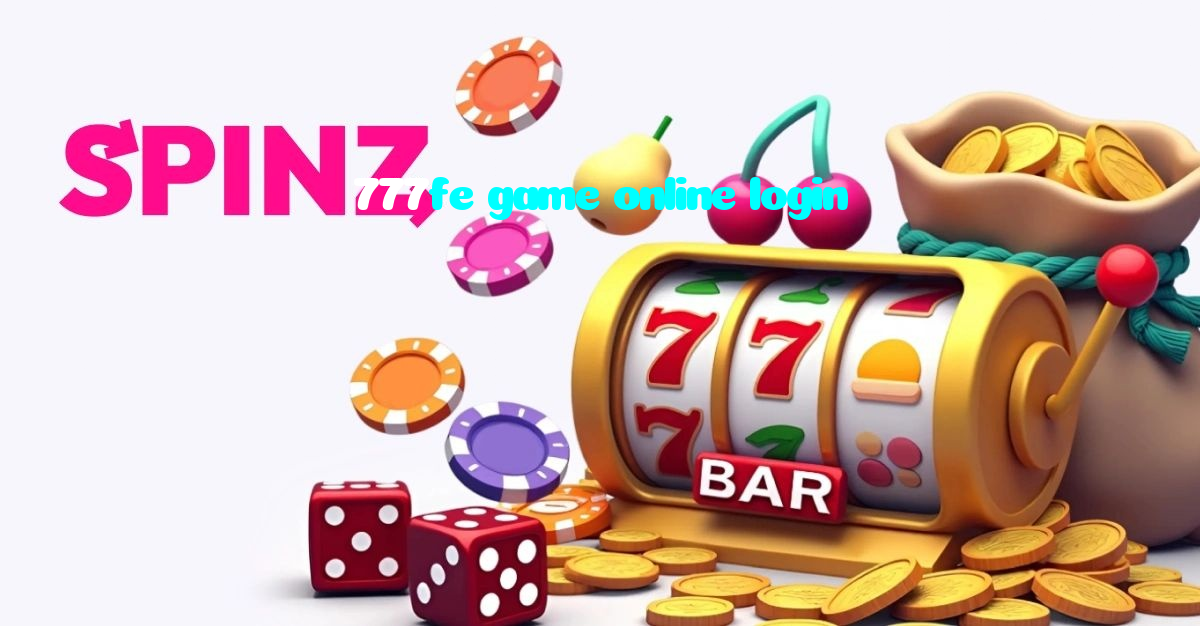 777fe game online login